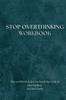 Afbeelding van Stop Overthinking - Workbook