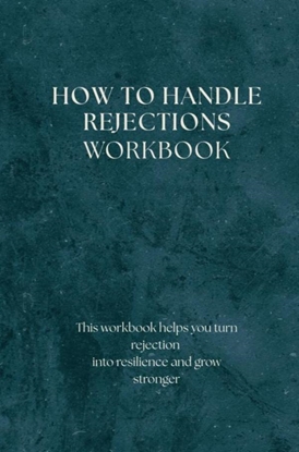 Afbeeldingen van How to Handle Rejections - workbook