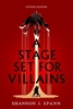 Afbeelding van A Stage Set for Villains