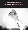 Afbeelding van Whispering truths in many ways & places