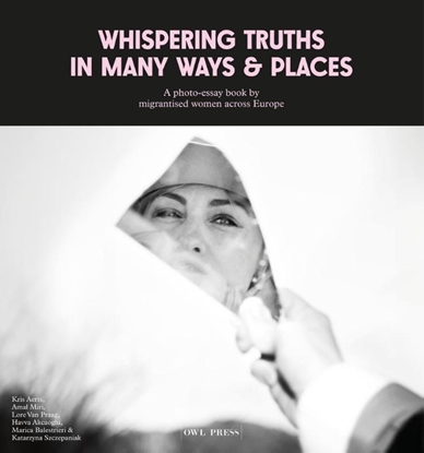 Afbeeldingen van Whispering truths in many ways & places