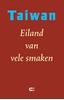 Afbeelding van Taiwan - Eiland van vele smaken