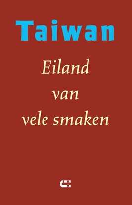 Afbeeldingen van Taiwan - Eiland van vele smaken