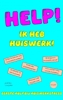 Afbeelding van HELP! IK HEB HUISWERK!