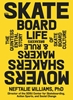 Afbeelding van The Skateboard Life