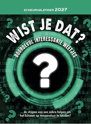 Afbeeldingen van Scheurkalender 2027 Wist je dat?