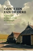 Afbeelding van Oan ’e ein fan De Oere