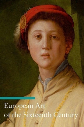 Afbeeldingen van Getty Publications – European Art of the Sixteenth Century
