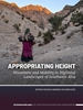 Afbeelding van The Iranian Highlands. Early Societies between Resilience and Integration Appropriating Height