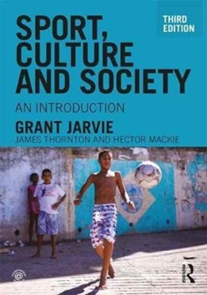 Afbeeldingen van Sport, Culture and Society: An introduction