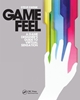 Afbeelding van Morgan Kaufmann Game Design Books Game Feel