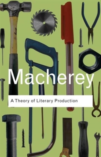 Afbeelding van Routledge Classics A Theory of Literary Production