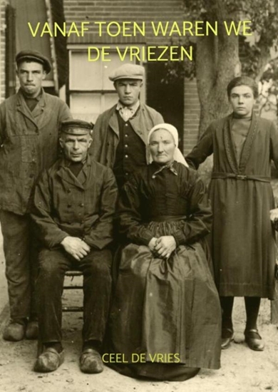 Afbeelding van Vanaf toen waren we De Vriezen