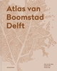 Afbeelding van Atlas van Boomstad Delft
