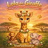 Afbeelding van Het voorleesboekje. Lola de giraffe
