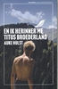 Afbeelding van Grote Lijsters En ik herinner me Titus Broederland 2025