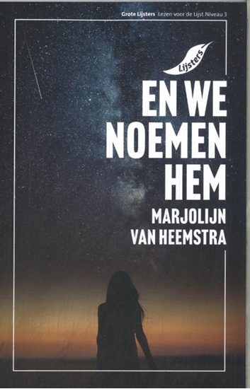 Afbeelding van Grote Lijsters En we noemen hem