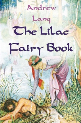 Afbeeldingen van The Lilac Fairy Book