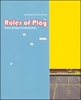 Afbeelding van Rules of Play Rules of Play
