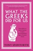 Afbeelding van What the Greeks Did for Us