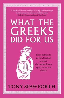 Afbeeldingen van What the Greeks Did for Us