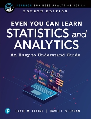 Afbeeldingen van Pearson Business Analytics Series Even You Can Learn Statistics and Analytics