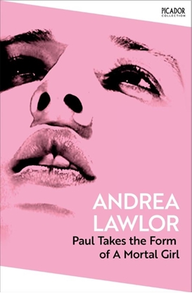 Afbeeldingen van Picador Collection Paul Takes the Form of A Mortal Girl