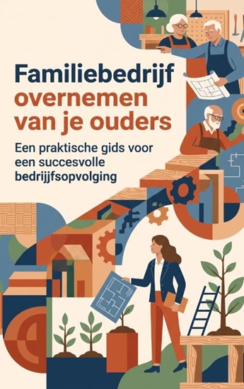 Afbeelding van Familiebedrijf overnemen van je ouders