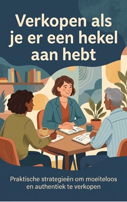 Afbeeldingen van Verkopen als je er een hekel aan hebt