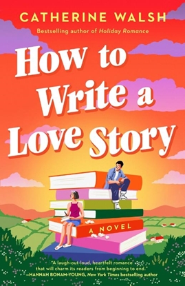 Afbeeldingen van How to Write a Love Story