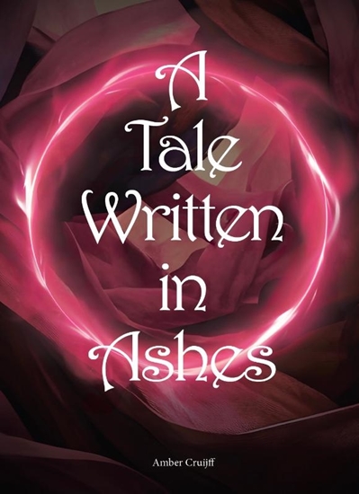 Afbeelding van A Tale Written In Ashes