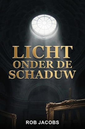 Afbeeldingen van LICHT ONDER DE SCHADUW