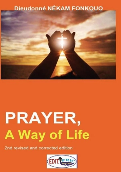 Afbeelding van Prayer, a way of life