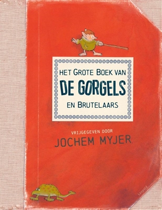 Afbeeldingen van Gorgels Het grote boek van de Gorgels en Brutelaars