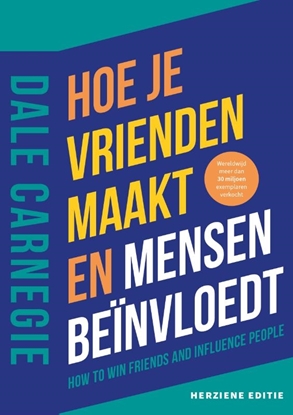 Afbeeldingen van Hoe je vrienden maakt en mensen beïnvloedt