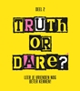 Afbeelding van Truth or dare? Deel 2
