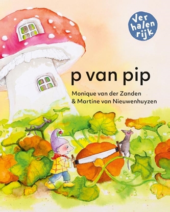 Afbeeldingen van Verhalenrijk p van pip