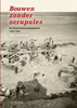 Afbeelding van Bouwen zonder scrupules