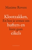 Afbeelding van Klootzakken, hufters en eikels