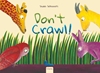 Afbeelding van Don't Crawl!
