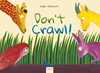 Afbeelding van Don't Crawl!