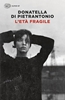 Afbeelding van L'età fragile