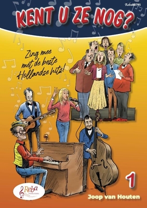 Afbeeldingen van Kent u ze nog? Kent u ze nog? Deel 1