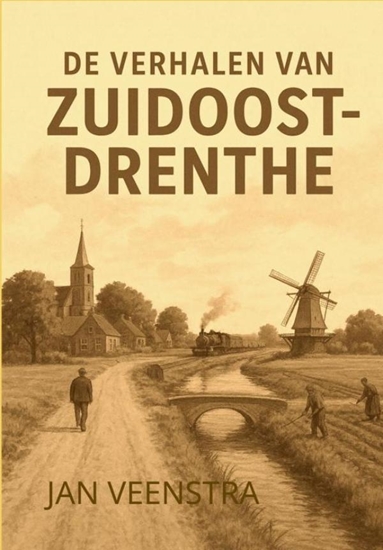 Afbeelding van De Verhalen van Zuidoost-Drenthe