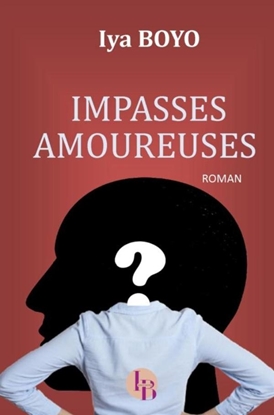 Afbeeldingen van Impasses amoureuses