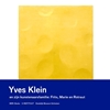 Afbeelding van Yves Klein en zijn kunstenaarsfamilie