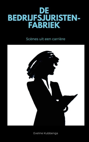 Afbeelding van De Bedrijfsjuristenfabriek