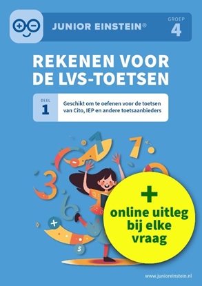 Afbeeldingen van Deel 1 Rekenen voor de LVS-toetsen - Deel 1 - Groep 4 + Online video-uitleg