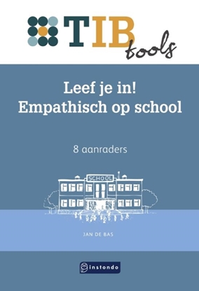 Afbeeldingen van TIBtools Leef je in! Empathisch op school