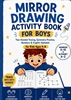 Afbeelding van Mirror Drawing Activity Book for Boys